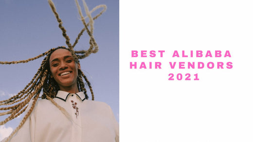 12 Alibaba Hair Vendors we think is OK to deal with this 2025 | Which hair company is the best in China?